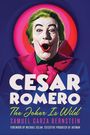 Samuel Garza Bernstein: Cesar Romero, Buch