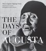 Mary Augusta Tappage Evans: The Days of Augusta, Buch