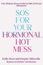 Kathy Ryan: Sos For Your Hormonal Hot Mess, Buch