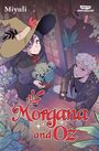 Miyuli: Morgana and Oz Volume One, Buch