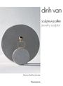 Bérénice Geoffroy-Schneiter: Dinh Van, Buch