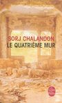 Sorj Chalandon: Le Quatrième mur, Buch