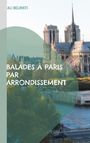 Ali Belrhiti: Balades à Paris par arrondissement, Buch