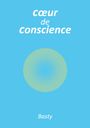 Basty Basty: Coeur de conscience, Buch