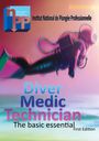 Frédéric Perrel: Diver Medic Technician Course, Buch