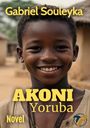 Gabriel Souleyka: Akoni, Buch