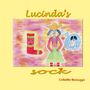 Colette Becuzzi: Lucinda's sock, Buch