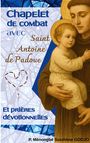 Text: "Chapelet de combat avec Saint Antoine de Padoue et prières dévotionnelles." Illustration von einem Heiligen mit Kind.