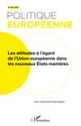 Tania Gosselin: Les attitudes à l'égard de l'Union européenne dans les nouveaux Etats membres, Buch