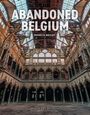 Francis Meslet: Abandoned Belgium, Buch