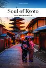 Thierry Teyssier: Soul of Kyoto, Buch