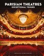 Oben steht "PARISIAN THEATRES: EXCEPTIONAL VENUES, DIMITRI BOURRIAU". Ein prachtvoller, goldener Theatersaal mit roten Sitzen.