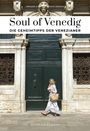 Giol Servane: Soul of Venedig, Buch