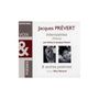 Jacques Prévert: Intemperies, poemes, CD