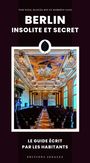 Tom Wolf: Berlin Insolite Et Secret, Buch