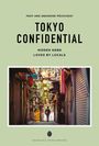 "Fany and Amandine Péchiodat, Tokyo Confidential: Hidden Gems Loved by Locals. Eine schmale Gasse mit Laternen."
