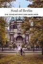 Thomas Jonglez: Soul of Berlin, Buch