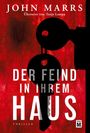 John Marrs: Der Feind in ihrem Haus, Buch