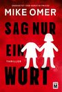 Mike Omer: Sag nur ein Wort, Buch