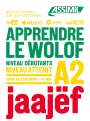 Jean Leopold Diouf: Apprendre Le Wolof Niveau A2, Buch