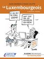 F. Colotte: Le Luxembourgeois, Buch