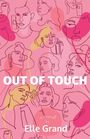 Elle Grand: Out of Touch, Buch