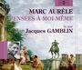 Jacques Gamblin: Fre-Pensees A Moi Meme Lu Pa D, CD,CD