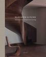 Text: "ELEVATED LUXURY: Interiors for Conscious Living". Eine elegante Holztreppe und ein moderner Stuhl.