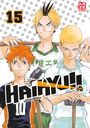 Haruichi Furudate: Haikyu!! - Band 15, Buch