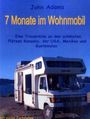 John Adams: 7 Monate im Wohnmobil, Buch