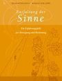 Hugo Kükelhaus: Entfaltung der Sinne, Buch