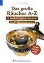 Tillack Carola: Das große Räucher A-Z, Buch