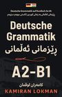 Kamiran Lokman: Deutsche Grammatik auf Kurdisch A2-B1, Buch