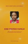 Beryl Akinyi Juma-Lauterbach: Eine Fremde Familie, Buch