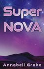 Annabell Grabe: SuperNOVA, Buch