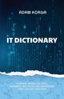 Adam Korga: IT Dictionary, Buch