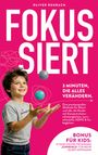 Text: "OLIVER REHBACH FOKUSSIERT 3 MINUTEN, DIE ALLES VERÄNDERN." Ein Junge jongliert mit zwei Bällen, lächelnd.