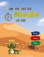 Text: "Dein interaktives Namibia Reisebuch." Illustration einer Wüste mit einem Kompass, einer Eidechse und Wegweisern.