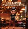 Michele N Dimeo: The Little Restaurant Diva, Buch