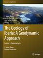 The Geology of Iberia: A Geodynamic Approach, Buch