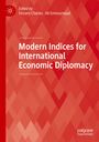 : Modern Indices for International Economic Diplomacy, Buch