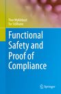 Tor Stålhane: Functional Safety and Proof of Compliance, Buch