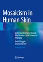 Antonio Torrelo: Mosaicism in Human Skin, Buch