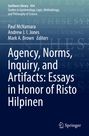 : Agency, Norms, Inquiry, and Artifacts: Essays in Honor of Risto Hilpinen, Buch