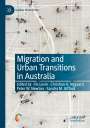 : Migration and Urban Transitions in Australia, Buch
