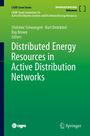 Titel: "Distributed Energy Resources in Active Distribution Networks". Herausgeber: Schwaegerl, Dedekind, Brown. Grünton.