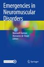 : Emergencies in Neuromuscular Disorders, Buch
