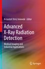 : Advanced X-Ray Radiation Detection:, Buch