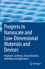 : Progress in Nanoscale and Low-Dimensional Materials and Devices, Buch