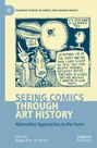 : Seeing Comics through Art History, Buch